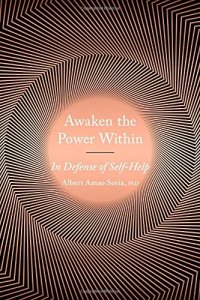 cover of the book Awaken the Power Within: In Defense of Self-Help