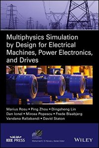 cover of the book Multiphysics Simulation by Design for Electrical Machines, Power Electronics and Drives