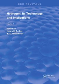 cover of the book Hydrogen Volume II: Its Technology and Implication : Transmission and Storage. Transmission and storage