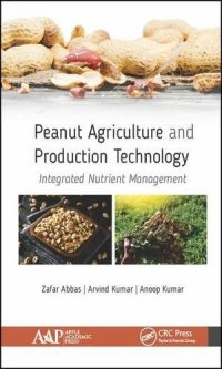 cover of the book Peanut Agriculture and Production Technology: Integrated Nutrient Management