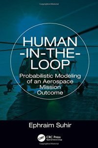 cover of the book Human-in-the-Loop: Probabilistic Modeling of an Aerospace Mission Outcome