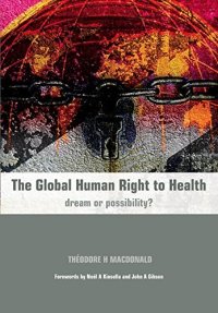 cover of the book The Global Human Right to Health: Dream or Possibility?