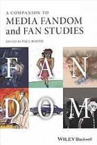 cover of the book A Companion to Media Fandom and Fan Studies