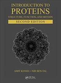 cover of the book Introduction to Proteins : Structure, Function, and Motion, Second Edition