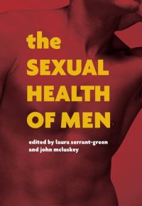 cover of the book The Sexual Health of Men: Dealing with Conflict and Change, Pt. 1