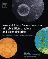 cover of the book New and Future Developments in Microbial Biotechnology and Bioengineering: Crop Improvement through Microbial Biotechnology