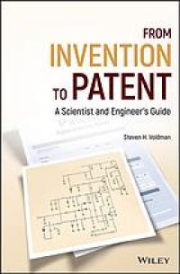 cover of the book From invention to patent : a scientist and engineer's guide