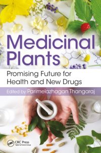 cover of the book Medicinal Plants : Promising Future for Health and New Drugs