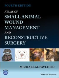 cover of the book Atlas of small animal wound management and reconstructive surgery