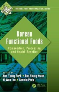 cover of the book Korean Functional Foods: Composition, Processing and Health Benefits