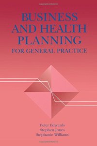 cover of the book Business and Health Planning in General Practice