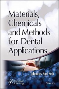 cover of the book Materials, Chemicals and Methods for Dental Applications