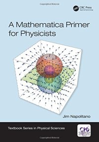 cover of the book A Mathematica Primer for Physicists