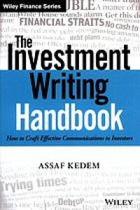 cover of the book The investment writing handbook : how to craft effective communications to investors