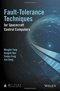 cover of the book Fault-Tolerance Techniques for Spacecraft Control Computers