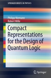 cover of the book Compact Representations for the Design of Quantum Logic