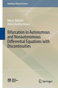 cover of the book Bifurcation in Autonomous and Nonautonomous Differential Equations with Discontinuities