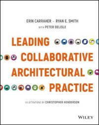 cover of the book Leading Collaborative Architectural Practice