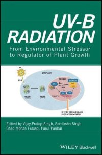 cover of the book UV-B Radiation: From Environmental Stressor to Regulator of Plant Growth