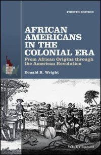 cover of the book African Americans in the Colonial Era: From African Origins through the American Revolution