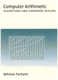 cover of the book Computer Arithmetic: Algorithms and Hardware Designs