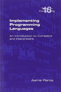 cover of the book Implementing Programming Languages. an Introduction to Compilers and Interpreters