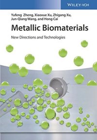 cover of the book Metallic Biomaterials: New Directions and Technologies