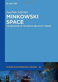 cover of the book Minkowski space the spacetime of the special relativity