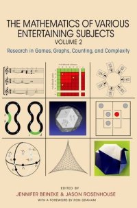 cover of the book The Mathematics of Various Entertaining Subjects Volume 2: Research in Games, Graphs, Counting, and Complexity,