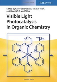 cover of the book Visible Light Photocatalysis in Organic Chemistry