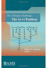 cover of the book The Ultimate Challenge: The 3x+1 Problem