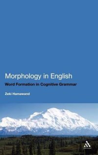 cover of the book Morphology in English: Word Formation in Cognitive Grammar