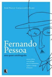 cover of the book Fernando Pessoa: uma quase autobiografia