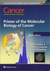 cover of the book Cancer: Principles & Practice of Oncology: Primer of the Molecular Biology of Cancer