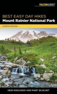 cover of the book Best Easy Day Hikes Mount Rainier National Park