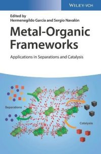 cover of the book Metal-Organic Frameworks: Applications in Separations and Catalysis