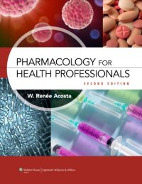 cover of the book Pharmacology for Health Professionals