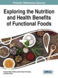 cover of the book Exploring the Nutrition and Health Benefits of Functional Foods