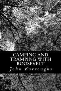 cover of the book Camping and Tramping with Roosevelt