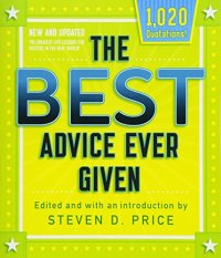 cover of the book The Best Advice Ever Given