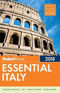 cover of the book Fodor’s Essential Italy 2018