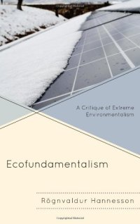 cover of the book Ecofundamentalism: A Critique of Extreme Environmentalism