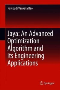 cover of the book Jaya: An Advanced Optimization Algorithm and its Engineering Applications