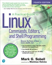 cover of the book A Practical Guide to Linux Commands, Editors, and Shell Programming