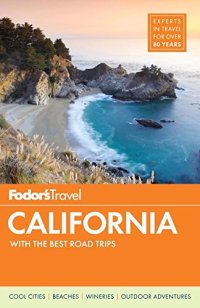 cover of the book Fodor’s California: with the Best Road Trips