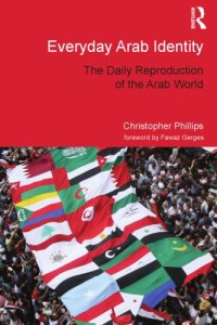 cover of the book Everyday Arab Identity: The Daily Reproduction of the Arab World