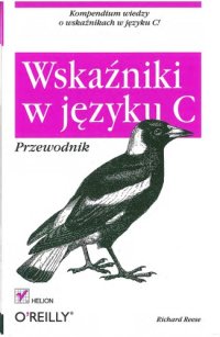 cover of the book Wskaźniki w języku C. Przewodnik