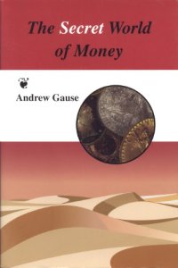 cover of the book The Secret World of Money