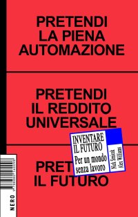 cover of the book Inventare il futuro. Per un mondo senza lavoro