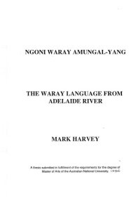 cover of the book Ngoni Waray amungal-yang : the Waray language from Adelaide River [English/Waray]